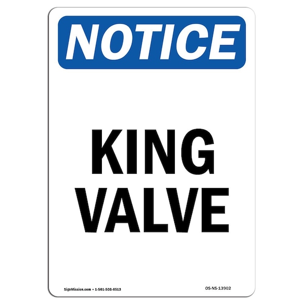 Signmission OSHA Notice, 5" Height, King Valve Sign, 5" X 3.5", Portrait OS-NS-D-35-V-13902 - main